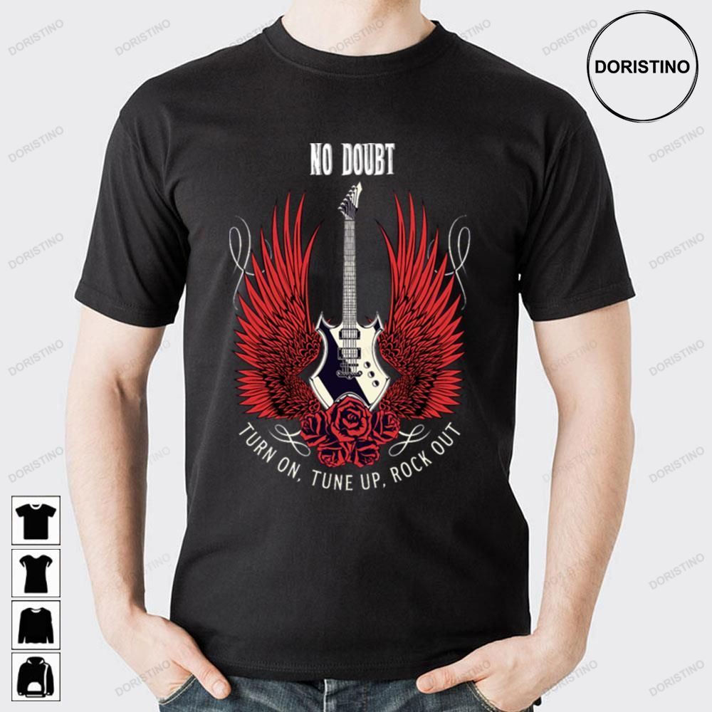 Turn On No Doubt Doristino Limited Edition T-shirts