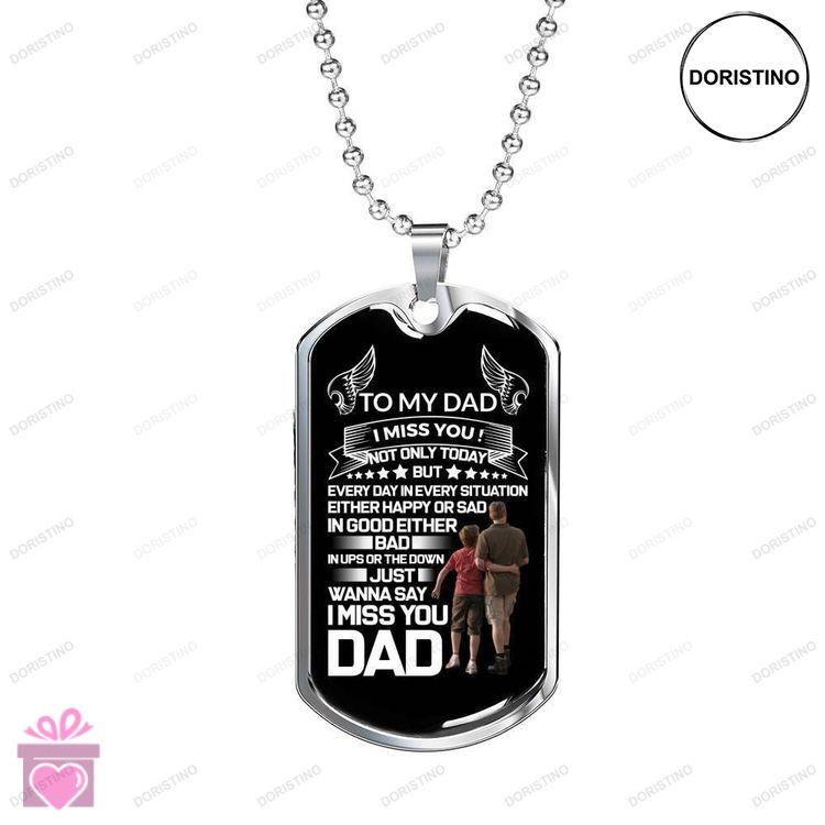 Custom Picture Dog Tag To My Angel Dad I Miss You Dog Tag Military Chain Necklace Doristino Awesome Necklace