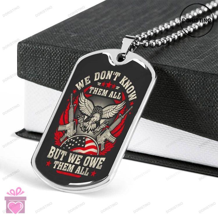 Custom Picture We Owe Them All Silver Dog Tag Military Chain Necklace Giving Men Dog Tag Doristino Limited Edition Necklace