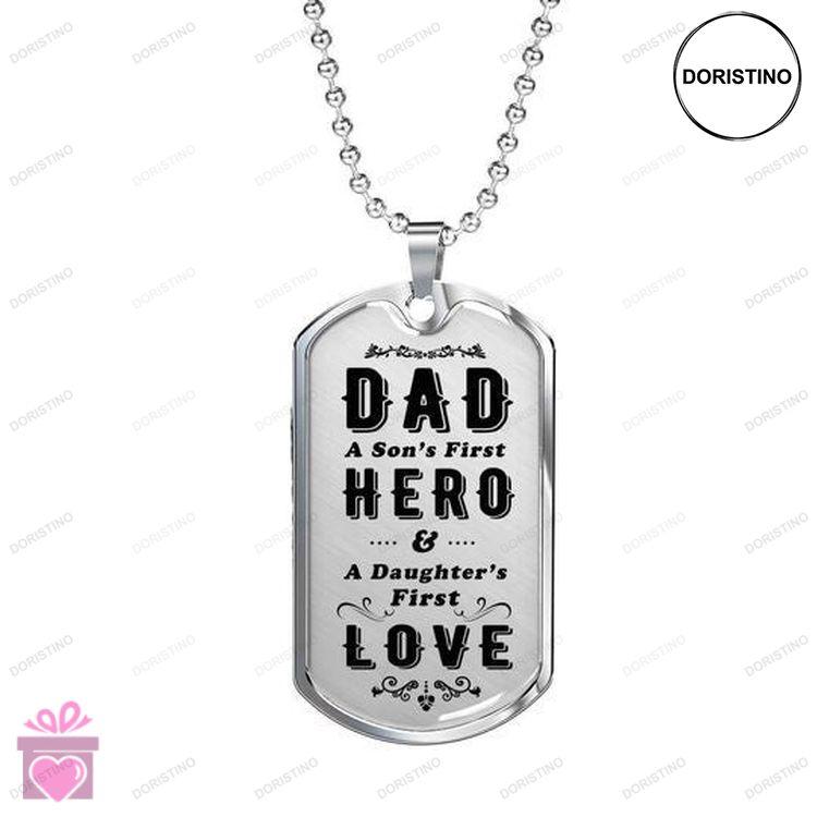 Dad Dog Tag Custom Picture Fathers Day A Sons First Hero Daughters First Love Dog Tag Necklace Gift Doristino Trending Necklace