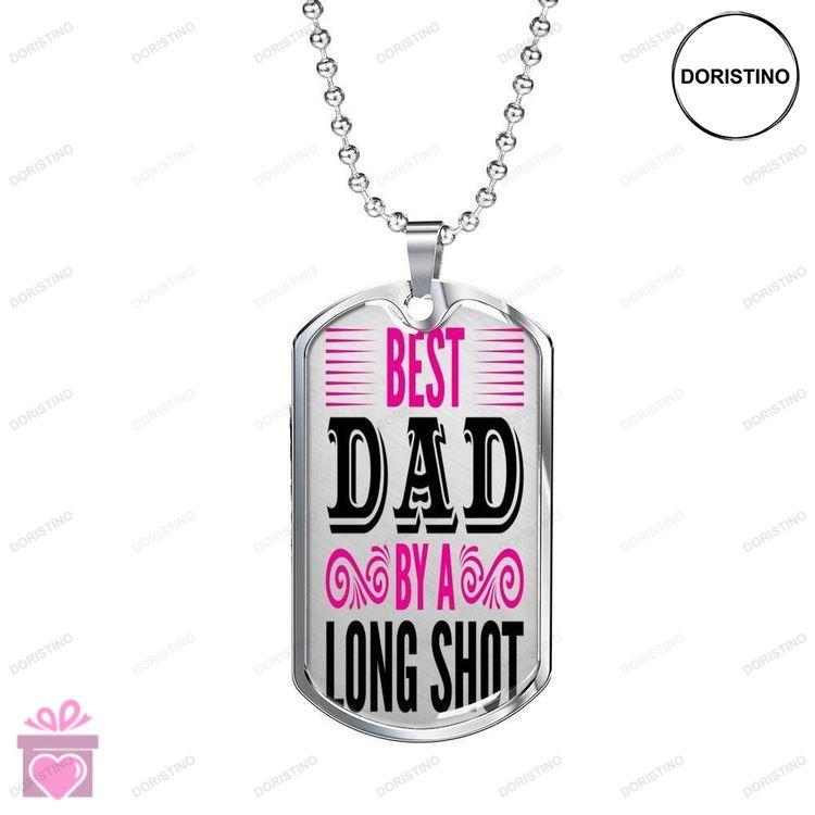 Dad Dog Tag Custom Picture Fathers Day Best Dad By A Long Shot Dog Tag Necklace Present For Cool Boy Doristino Trending Necklace