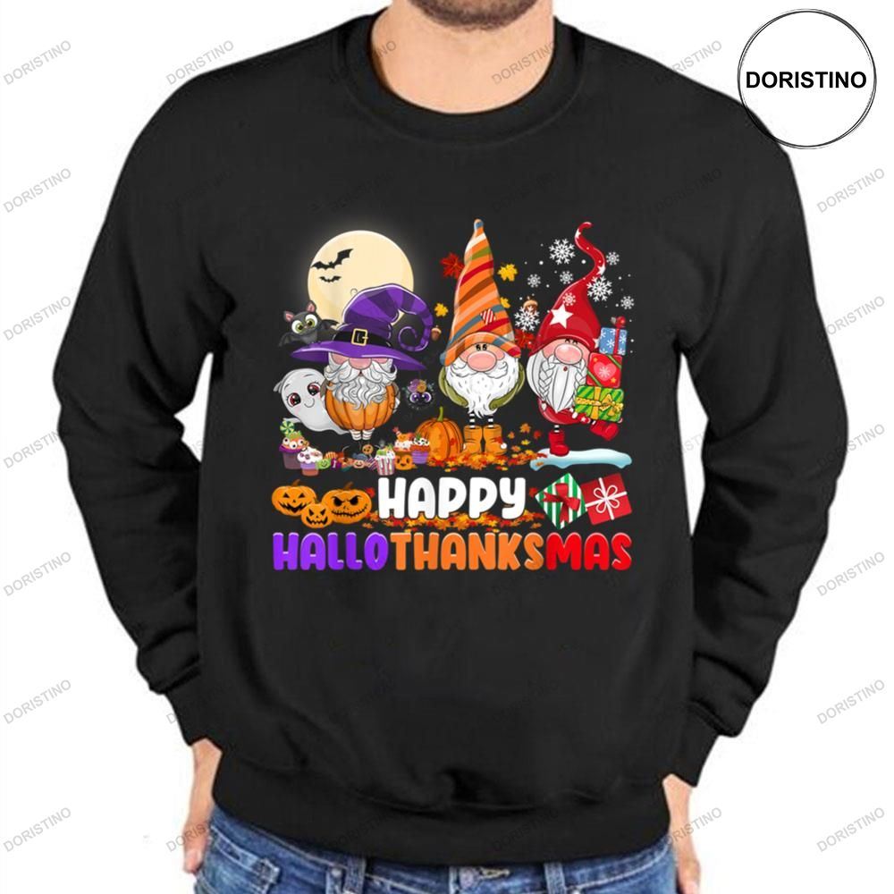 Gnomes Halloween Thanksgiving Christmas Happy Hallothanksmas Shirts