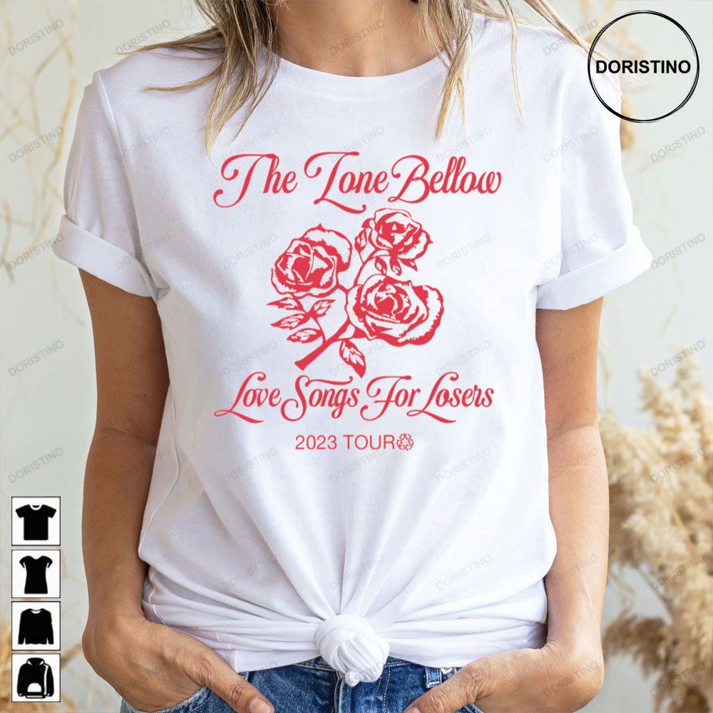 The Lone Bellow Love Songs For Losers 2023 Awesome Shirts
