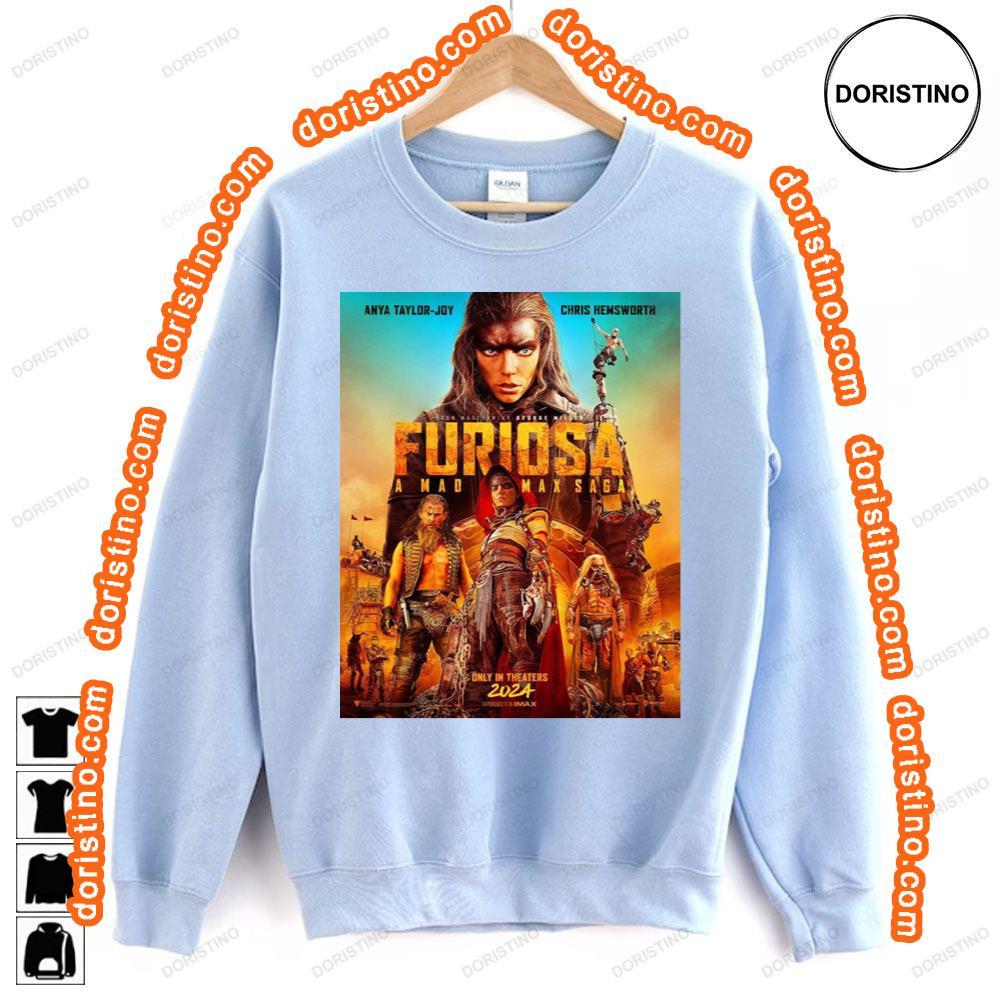 Furiosa 2024 Hoodie Tshirt Sweatshirt