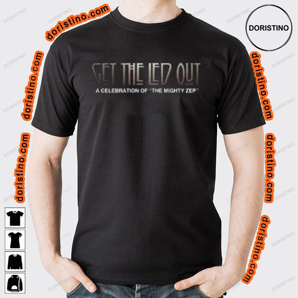 Get The Led Out Tour 2024 Art Tshirt Sweatshirt Hoodie