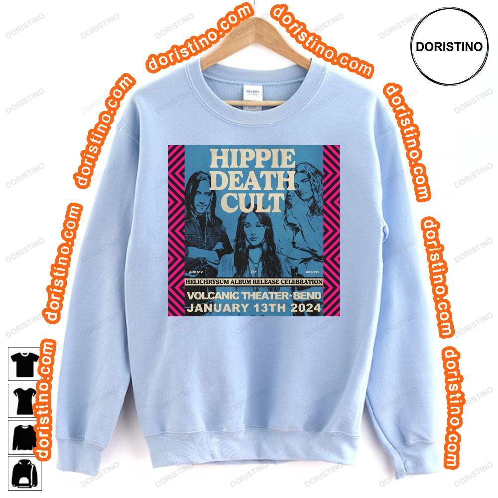 Hippie Death Cult Volcanictheatrepub Deadnettleband 2024 Tshirt Sweatshirt Hoodie