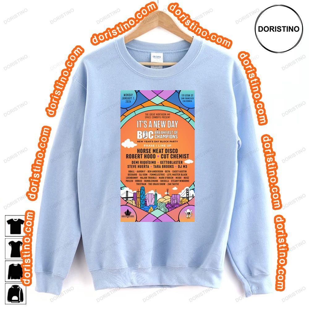 Its A New Day Breakfast Of Chions Block Party 2024 Tshirt Sweatshirt Hoodie