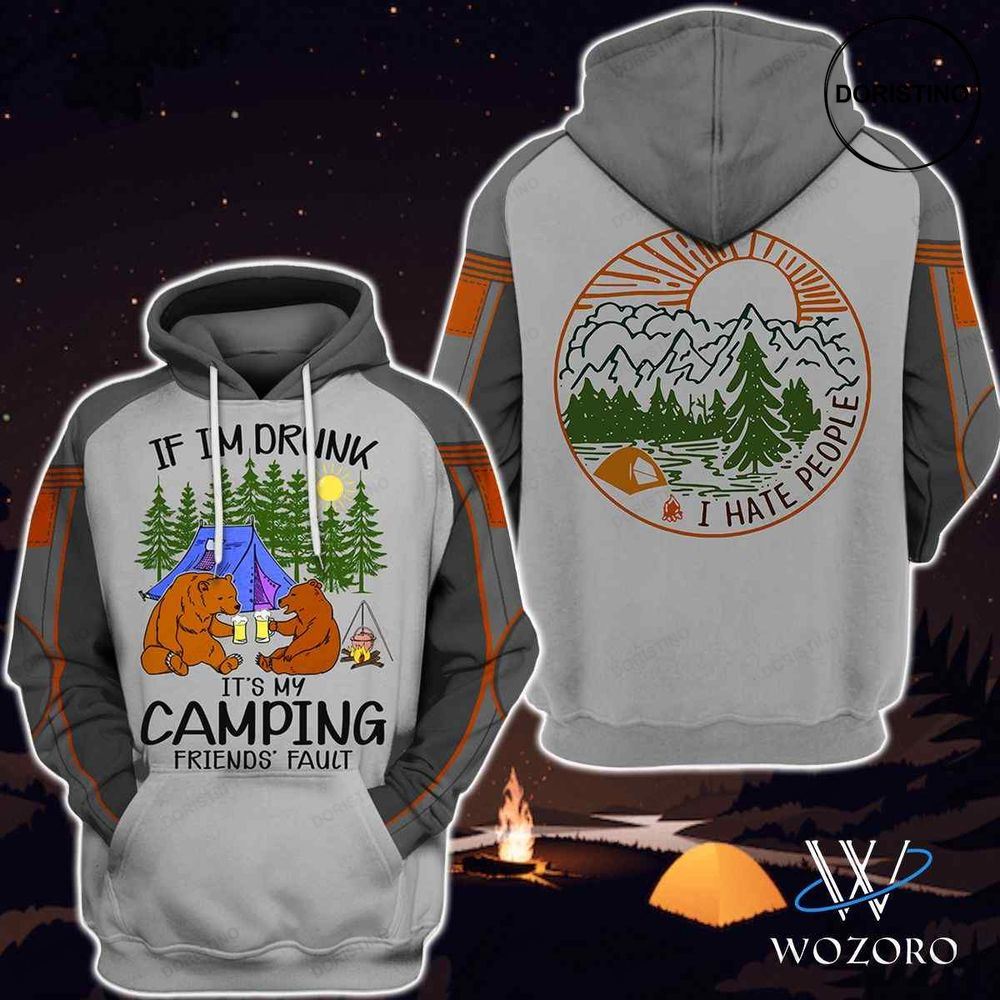 If Im Drunk Friends Fault Camping All Over Print Hoodie