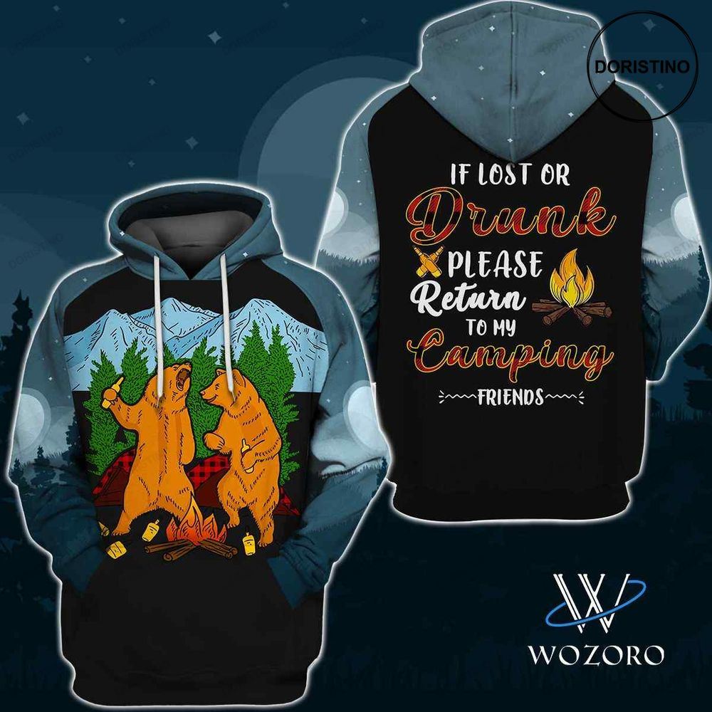 If Lost Or Drunk Bear Friends Camping Limited Edition 3d Hoodie