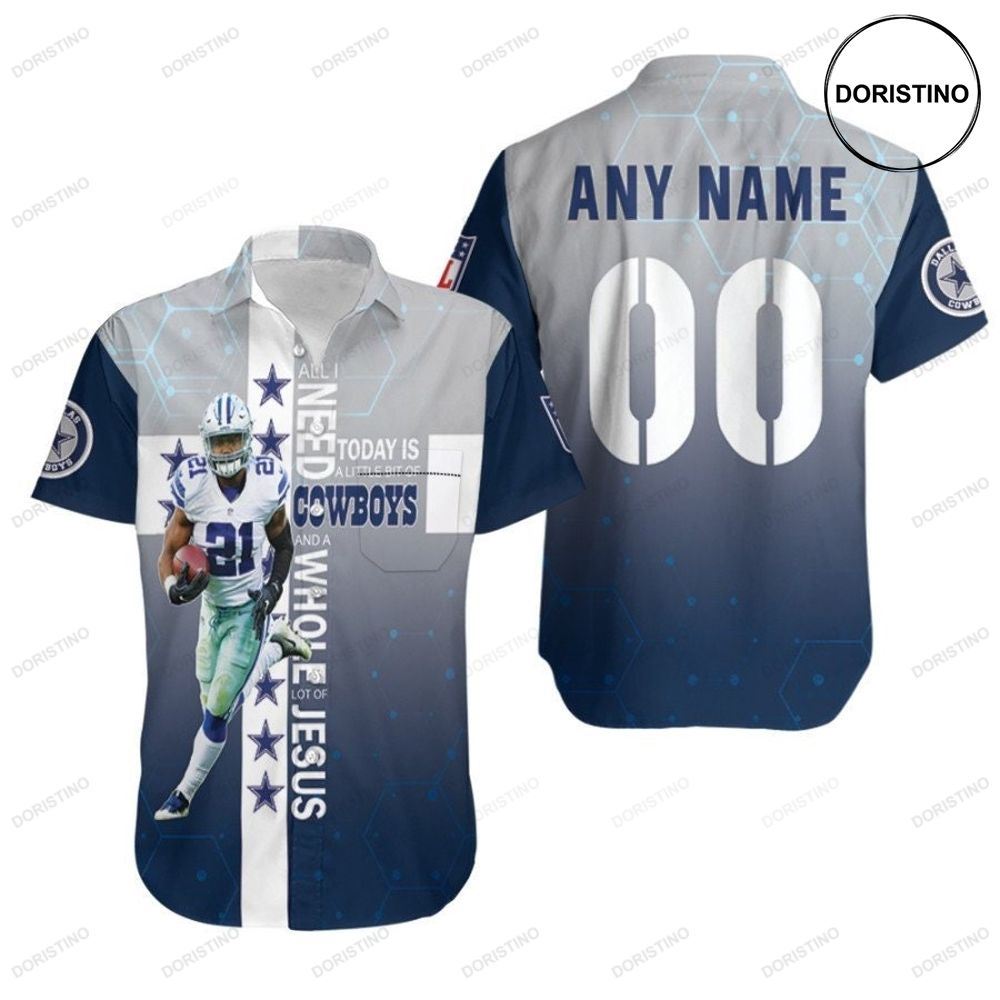 Dallas Cowboys All I Need Today Is A Little Bit Of Cowboys And A Whole Lot Of Jesus Nfl 3d Custom Name Number For Cowboys Fans Shir Limited Edition Hawaiian Shirt
