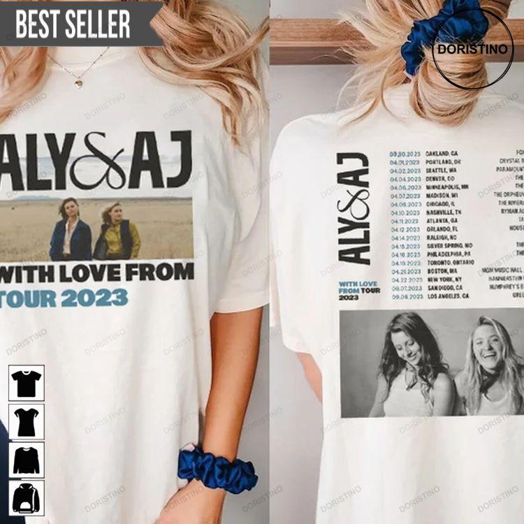Aly And Aj With Love From Tour 2023 Short-sleeve Doristino Awesome Shirts