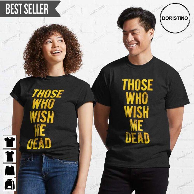 Angelina Jolie Those Who Wish Me Dead Unisex Doristino Trending Style