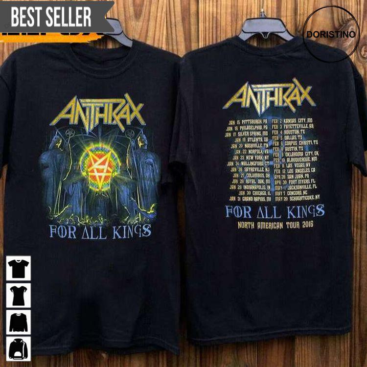 Anthrax For All Kings North American 2016 Tour Doristino Limited Edition T-shirts