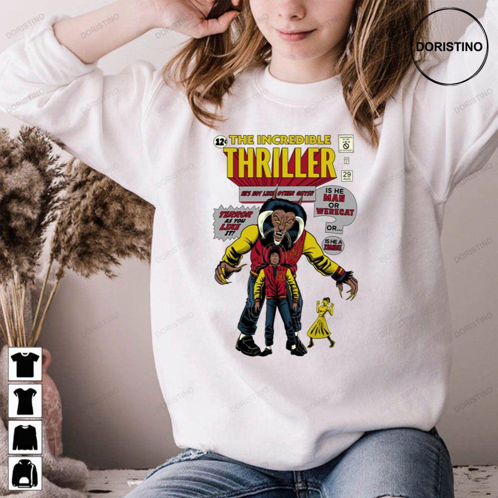 The Incredible Michael Jackson Thriller 2 Doristino Tshirt Sweatshirt Hoodie The Incredible Michael Jackson Thriller 2 Doristino Tshirt Sweatshirt Hoodie