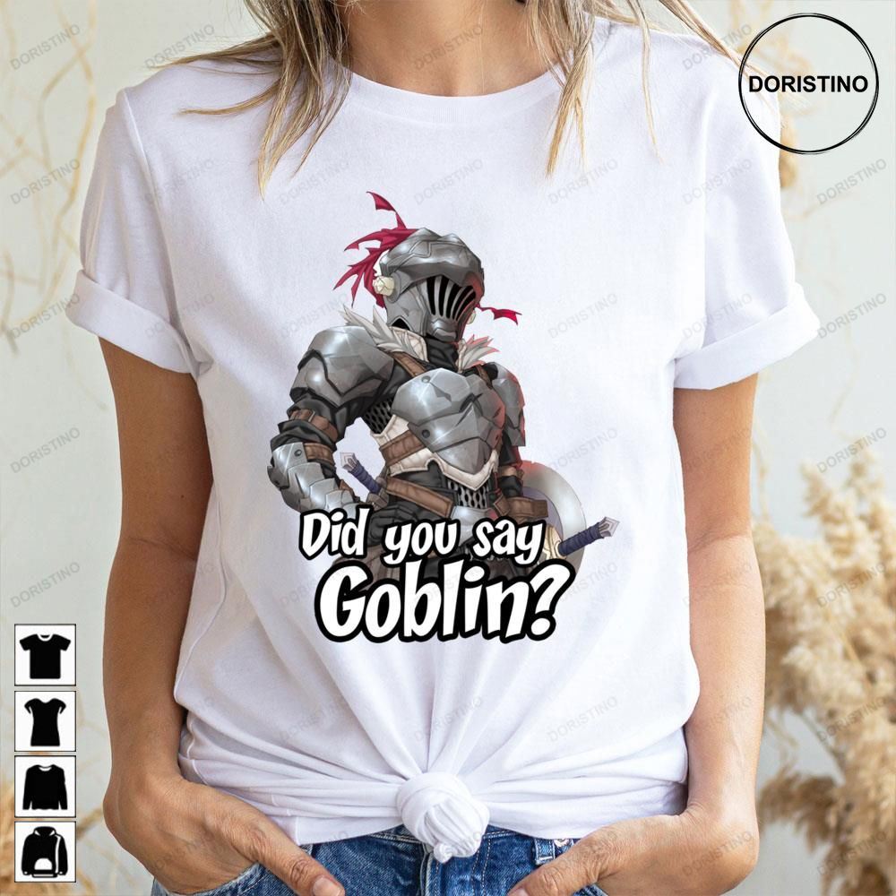 Did You Say Goblin Trending Style
