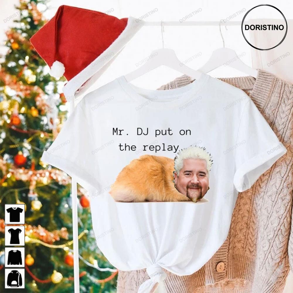 Mr Dj Put On The Replay Guy Fieri Hamster College Babe Cave Trending Style