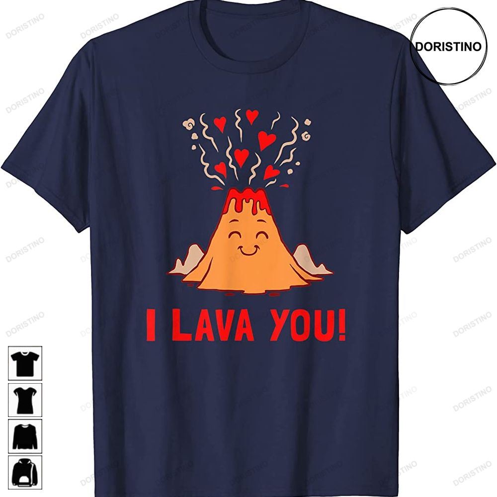 I Lava You - Funny Volcano Valentines Love Trending Style