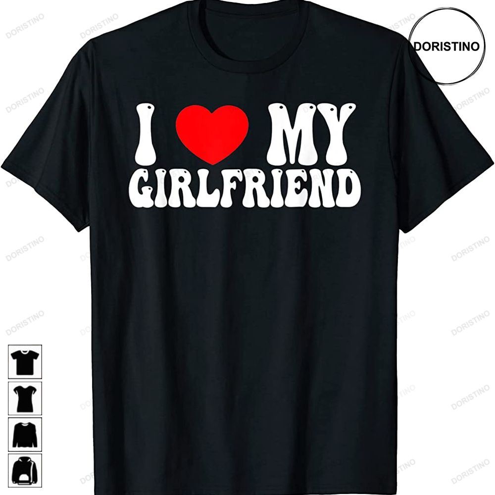 I Love My Girlfriend Gf Red Heart Love Funny Valentine Trending Style