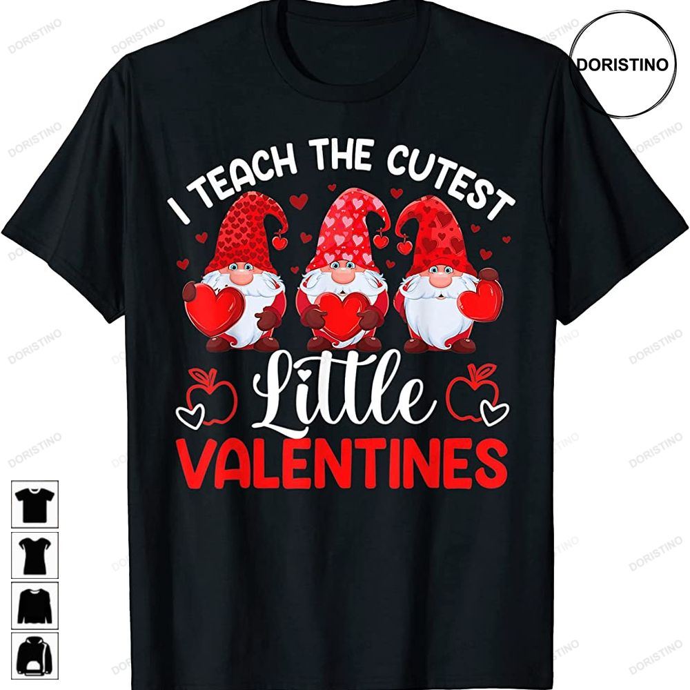 I Teach The Cutest Little Valentines Women Teacher Valentine Limited Edition T-shirts