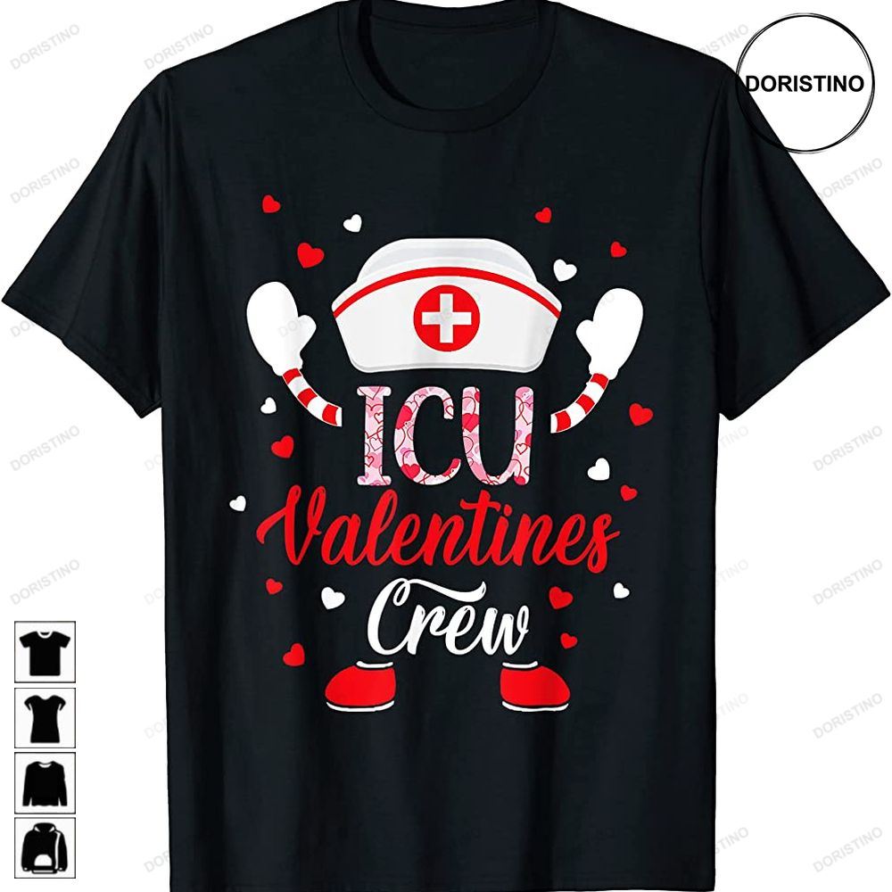 Icu Valentines Day Nurse Crew Family Group Nursing Awesome Shirts