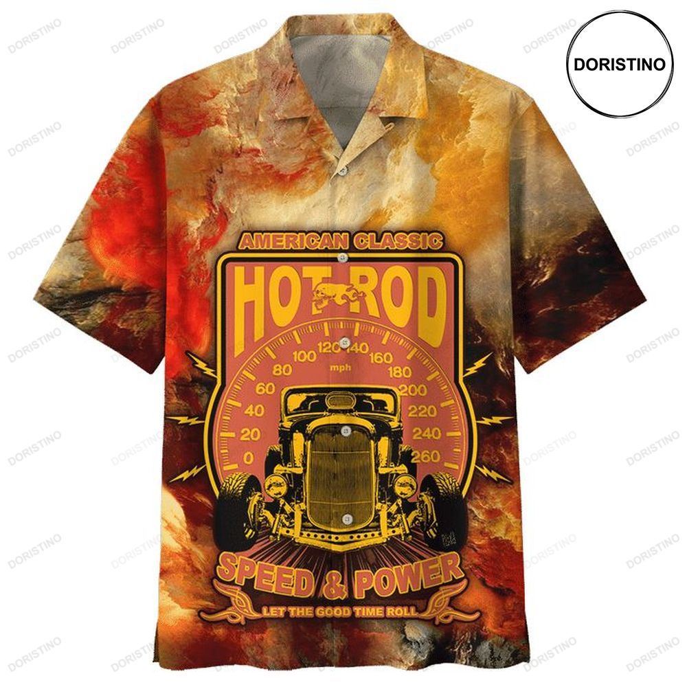 American Hot Rod Speed And Power Let The Good Time Roll Print Hawaiian Shirt