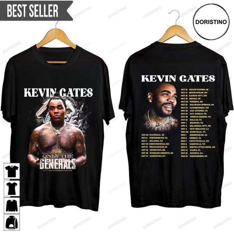 Kevin Gates Only The Generals Tour 2023 Adult Short-sleeve Tshirt Sweatshirt Hoodie