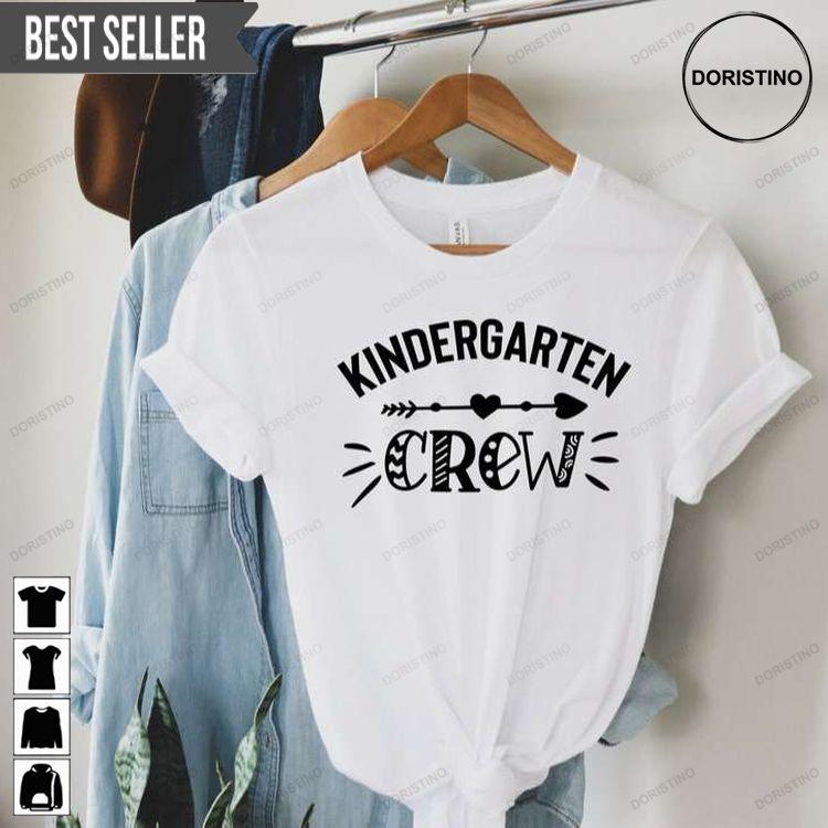 Kindergarten Crew Teacher Tshirt Sweatshirt Hoodie