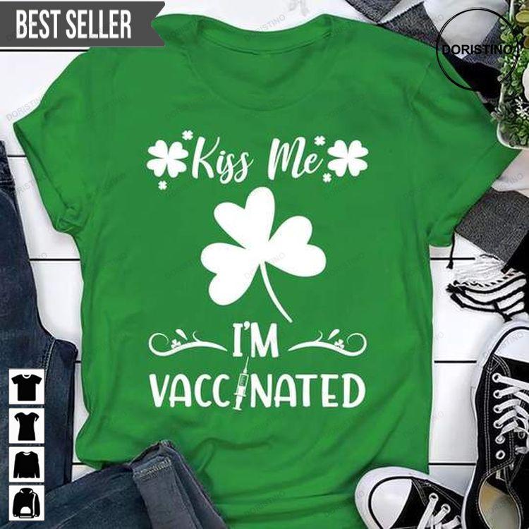 Kiss Me Im Vaccinated St Patricks Day 2021 Ver 2 Sweatshirt Long Sleeve Hoodie