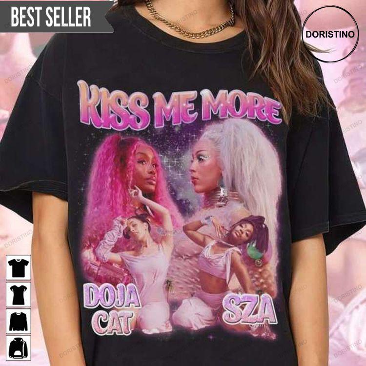 Kiss Me More Doja Cat And Sza Graphic Hoodie Tshirt Sweatshirt