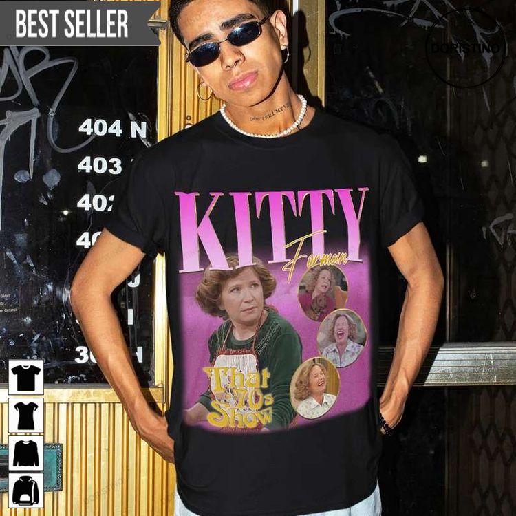 Kitty Forman That 70s Show Sitcome Tshirt Sweatshirt Hoodie