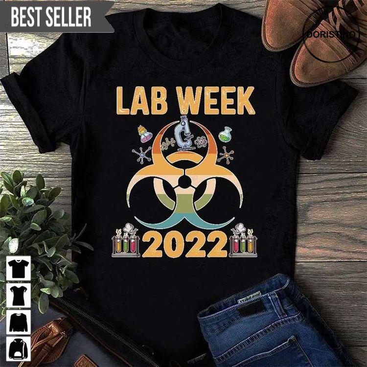 Lab Week 2022 Tshirt Sweatshirt Hoodie