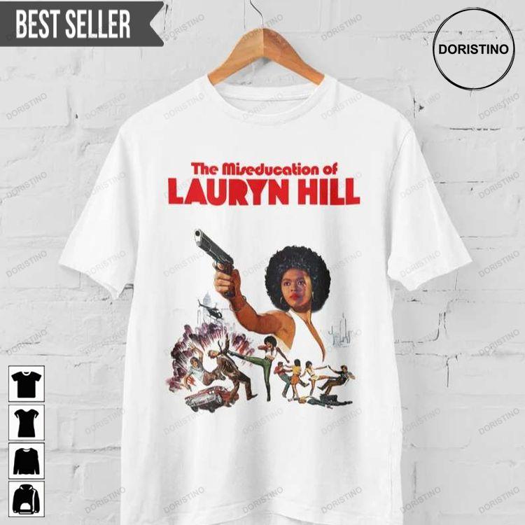 Lauryn Hill Inspired The Miseducation Of Lauryn Hill Hoodie Tshirt Sweatshirt