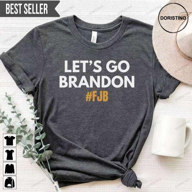 Lets Go Brandon Fjb Anti Biden Tshirt Sweatshirt Hoodie