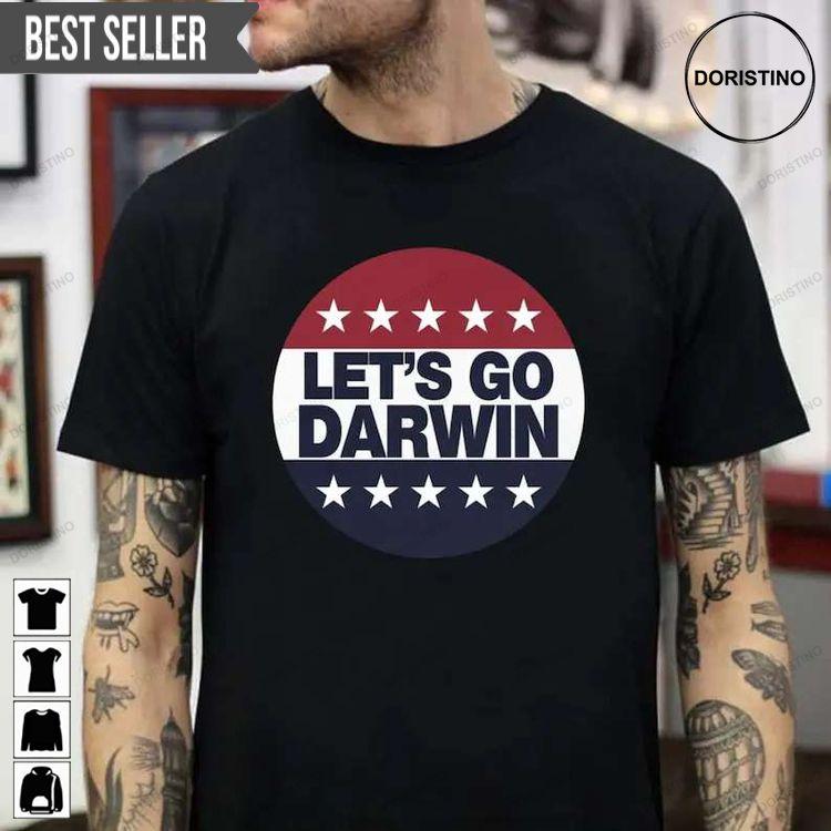 Lets Go Darwin Black Tshirt Sweatshirt Hoodie