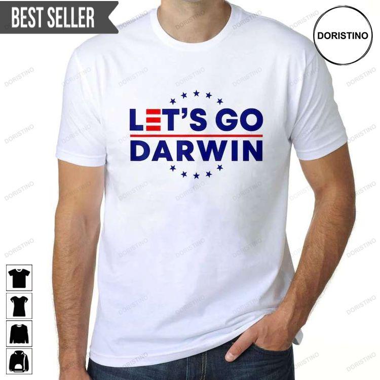 Lets Go Darwin White Hoodie Tshirt Sweatshirt