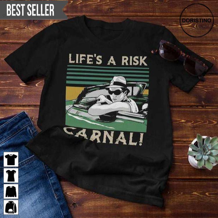 Lifes A Risk Carnal Miklo Vintage Unisex Sweatshirt Long Sleeve Hoodie