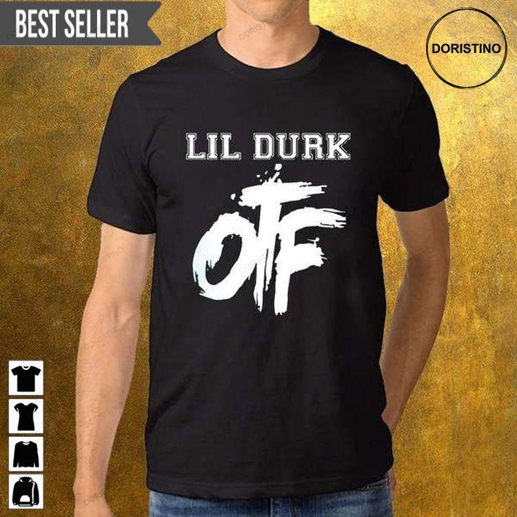 Lil Durk Otf Pattern Rapper Unisex Tshirt Sweatshirt Hoodie