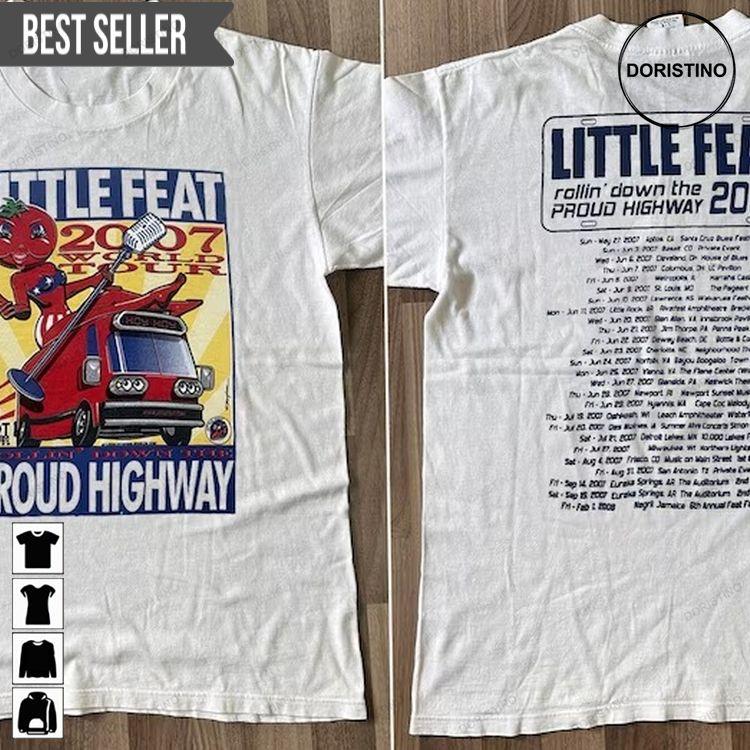 Little Feat 2007 World Tour Rollin Down The Proud Highway Concert Short-sleeve Tshirt Sweatshirt Hoodie
