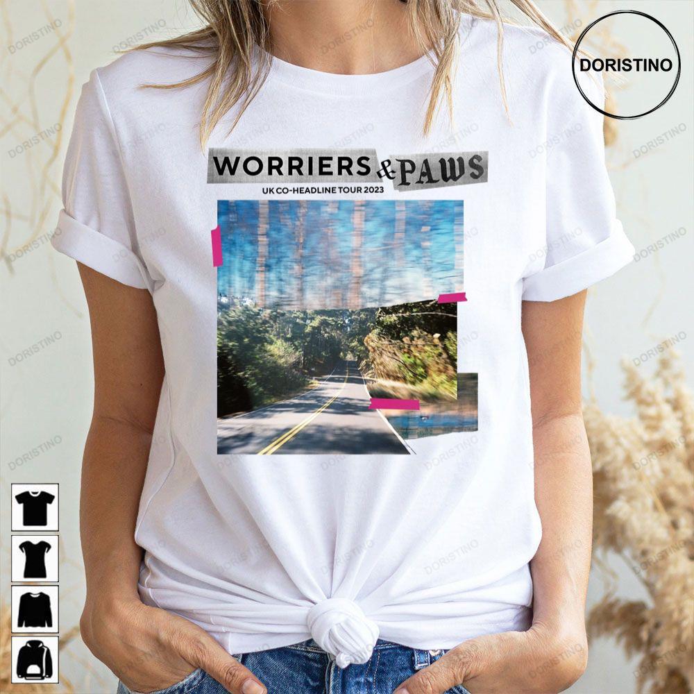 Worriers Paws Uk Tour 2023 2 Doristino Limited Edition T-shirts