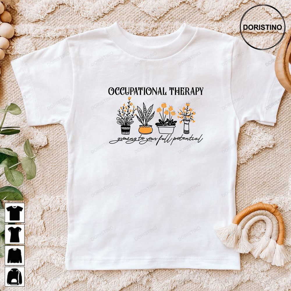 Occupational Therapy Occupational Therapis Occupational Therapy Apparel Therapist Tee O Ot Gift Trending Style