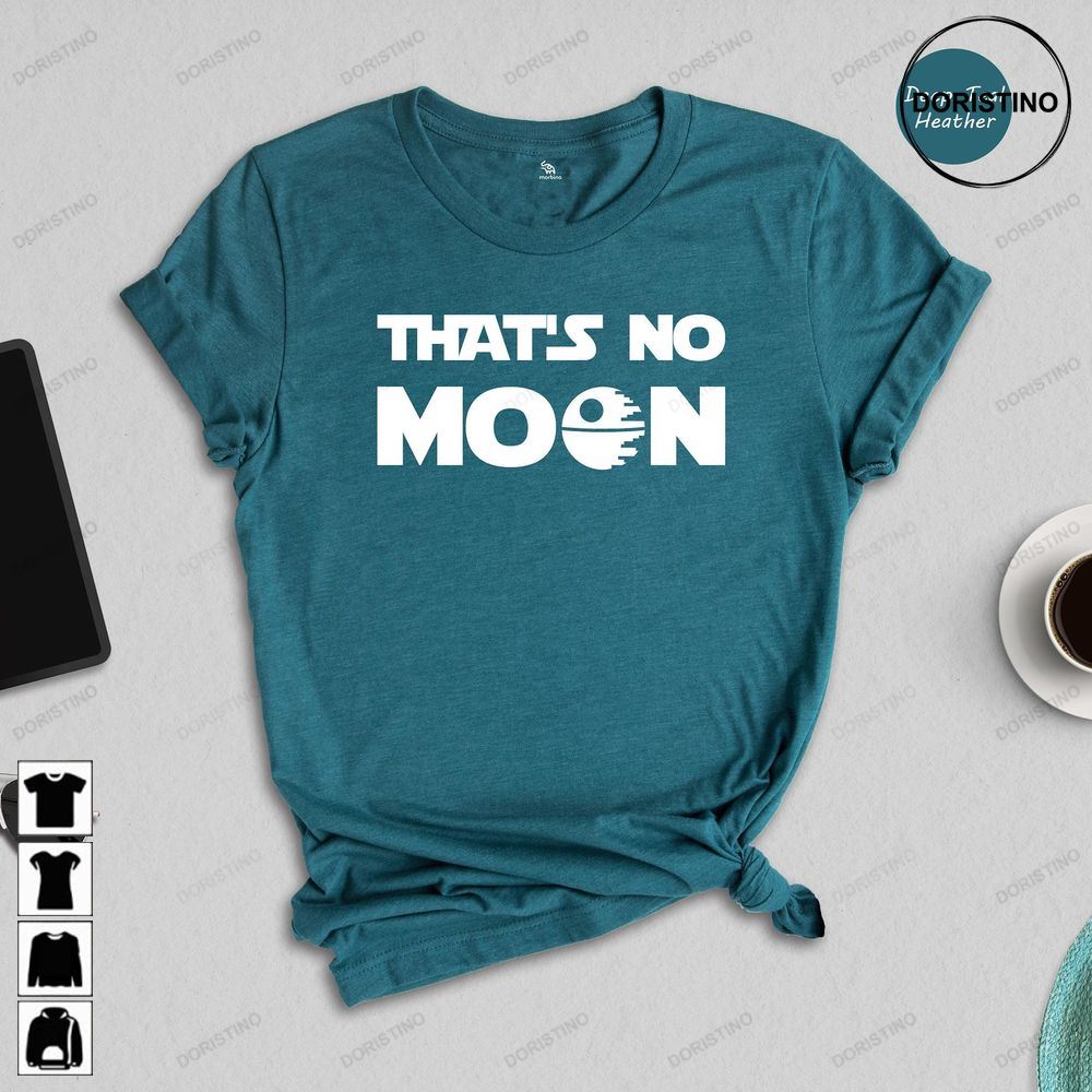 That's No Moon Star Wars Fan Gift Star Wars Lover Tee Star Wars Dad Gift Disney Star Wars Tee Death Star Tee Obi Wan Quotes Limited Edition T-shirts