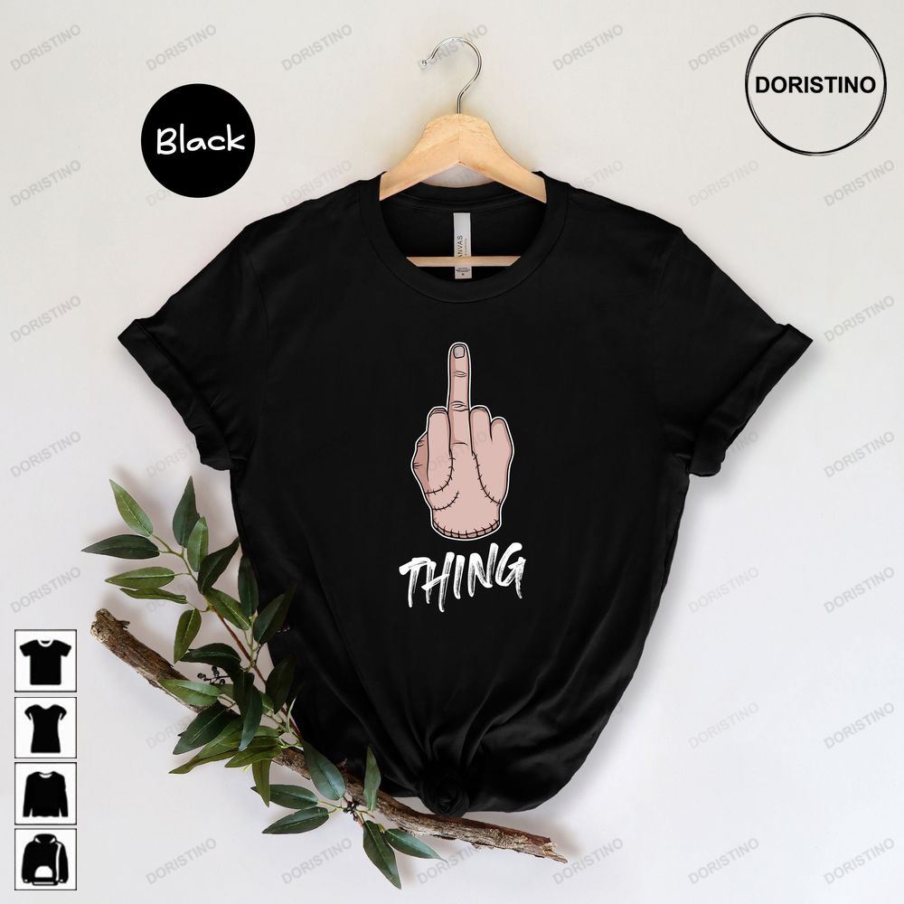 Thing Wednesday Addams Family Nevermore Middle Finger Thing Wednesday Fan Gift Trendy Wednesday Gift Limited Edition T-shirts