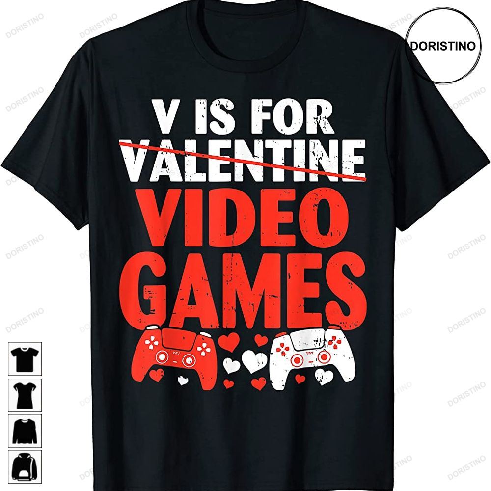 V Is For Video Games Funny Boy Men Valentines Day Gamer Trending Style