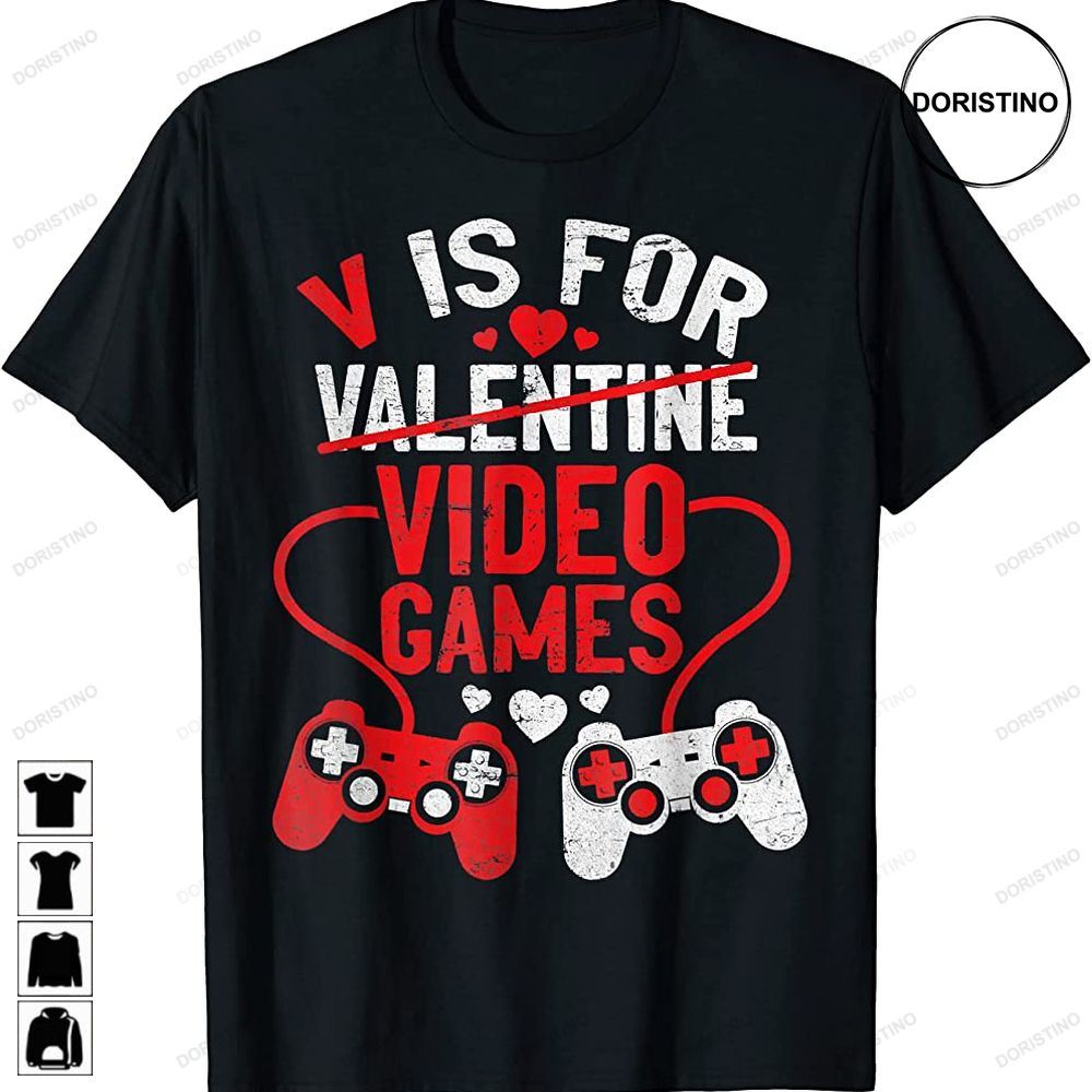V Is For Video Games Funny Valentines Day Gamer Boy Men Gift Trending Style