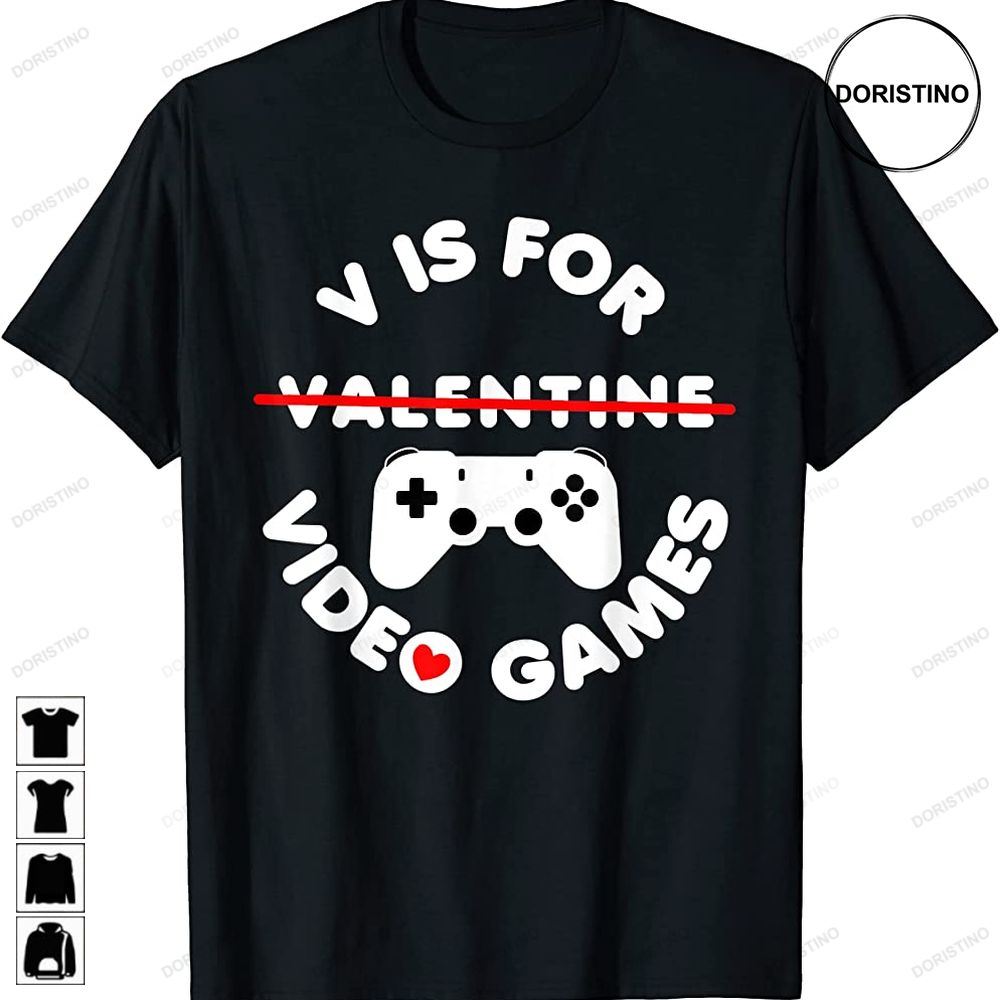V Is For Video Games Funny Valentines Day Gifts For Gamers Trending Style