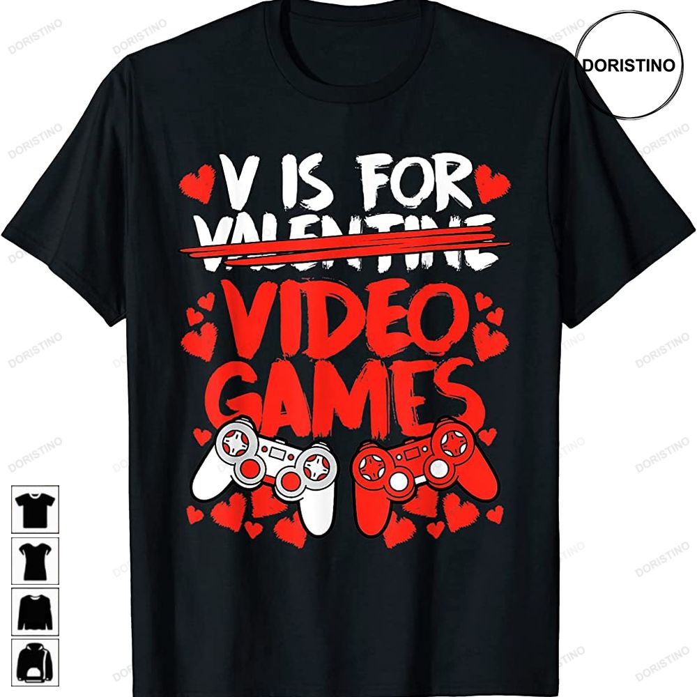 V Is For Video Games Funny Valentines Gamer Men Boy Trending Style