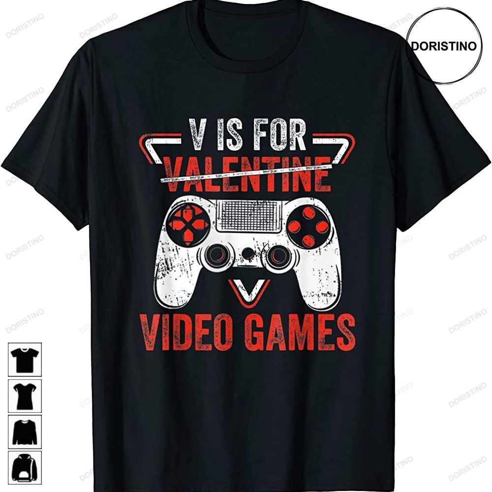 V Is For Video Games - Matching Family Valentines Day Gamer Limited Edition T-shirts