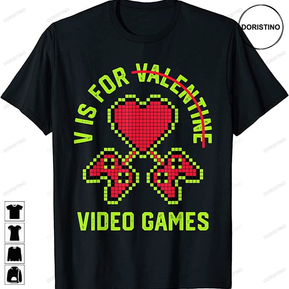 V Is For Video Games Valentines Day Gifts Boys Men Gamer Trending Style