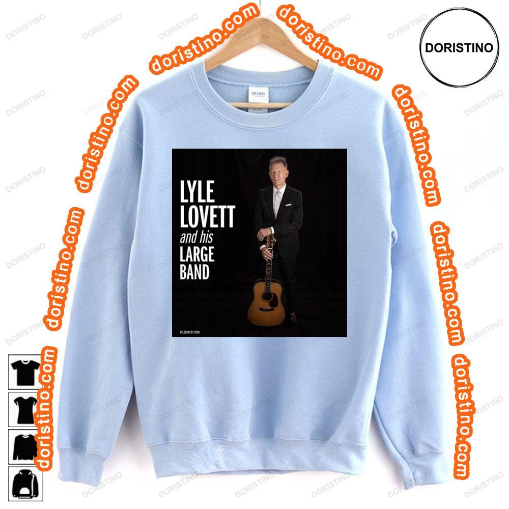 Lyle Lovett 2024 Tour Tshirt Sweatshirt Hoodie