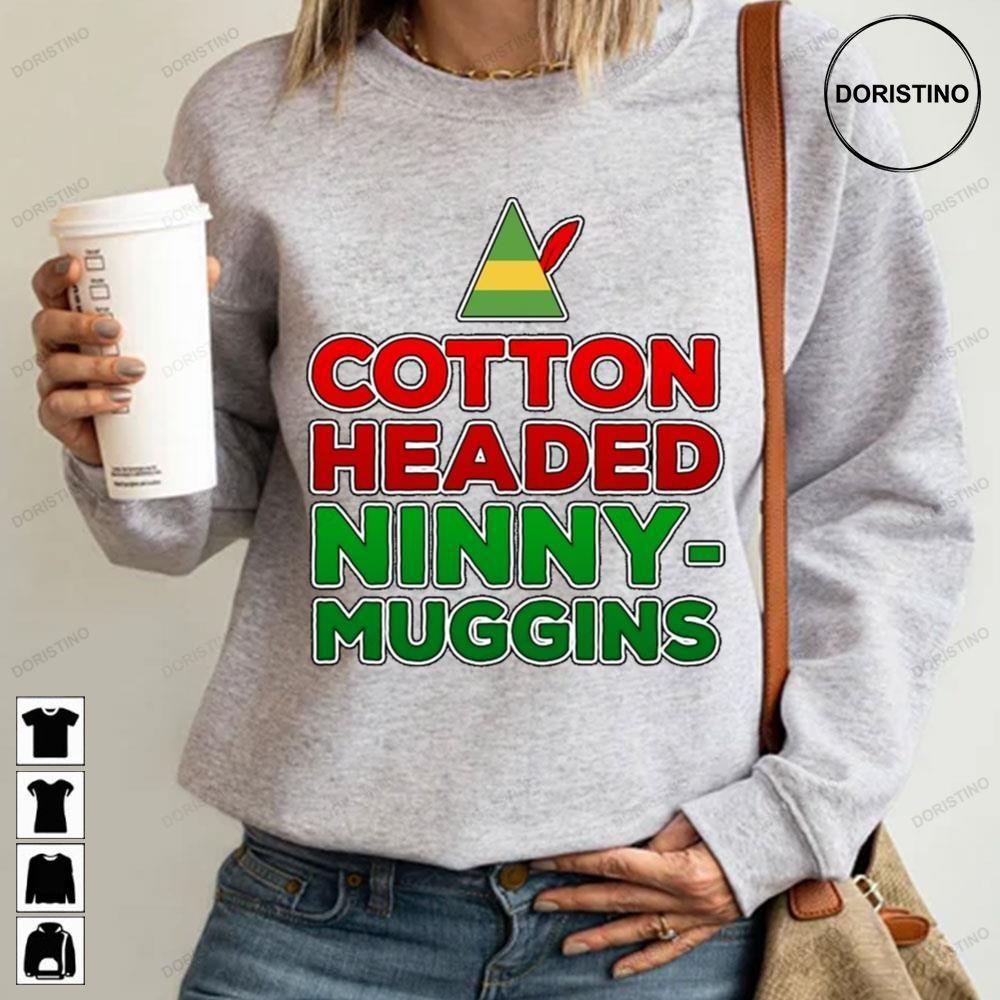 Color Text Cotton Headed Ninnymuggins Elf Christmas 2 Doristino Limited Edition T-shirts